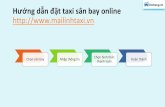Hướng dẫn đặt taxi mai linh sân bay online mailinhtaxi.vn