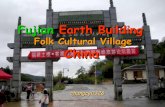 10 02 22 Fujian Earth Building (福建土樓)