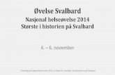 Svalbardseminaret 2015: Øvelse Svalbard