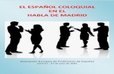 El español coloquial en el habla de madrid