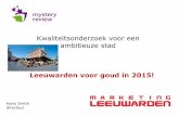 Presentatie Gastvrijheid Leeuwarden beste binnenstad 2015