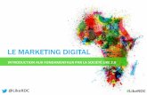 Le Marketing Digital: introduction aux fondamentaux