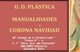 U. D. PLÁSTICA: MANUALIDADES - CORONA NAVIDAD- DIC. 2014