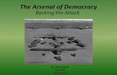 The Arsenal of Democracy, Backing the Attack. PPt 1