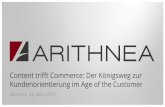 Content trifft Commerce: Der Königsweg zur Kundenorientierung im Age of the Customer