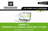 Tutoriel : Améliorer ma relation client par l'e-mail (atelier 2) - Rochefort-en-Terre Tourisme
