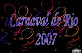 Carnaval De  Rio 2007