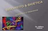 Biodireito & bioetica