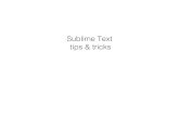 Sublime Text Tips & Tricks