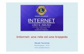 Internet: una rete o una trappola?