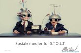Sosiale medier for S.T.O.L.T.
