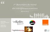 Orange RSE - La Ruche - Mouves - 1er Baromètre du moral des entrepreneurs sociaux - Par OpinionWay - avril 2015