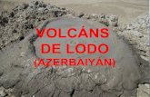 Volcán de Lodo