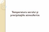 Temperatura aerului si precipitatiile