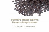 01102013 türkiye hazır kahve pazarı araştırması