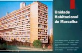 Unidade Habitacional de Marselha -  Le Corbusier