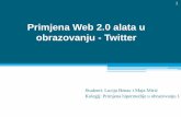 Primjena Web 2.0 alata u obrazovanju -  Twitter
