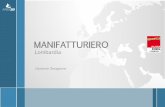 Manifatturiero ITALIA: una comparazione europea