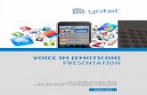Yotel corp voice im(emoticon) presentation_ cảm xúc, nội dung số, IVR, tương tác thoại,Voice solution