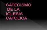 Sintesis delCatecismo de la iglesia catolica