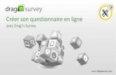 Créer son questionnaire en ligne avec Drag'n Survey