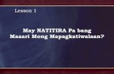 Lesson 1 May Natitira pa bang Maari mong Pagkatiwalaan?