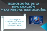Tecnologías de la información y las nuevas tecnologías