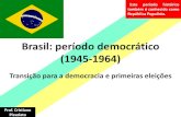 311 a periodo democratico transicao para a democracia e eleicoes