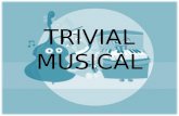 Trivial Musical