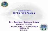 Dr. emerson godinez lópez   semiología oftalmológica