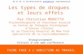 Les types de drogues et leurs effets par Christian Moretto