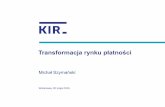 Payments Session  - Michal Symanski - KIR