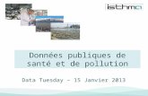 GREEN DATA 15 janv 2013 ISTHMA- Impact de la pollution sur la santé