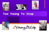 2 young 2 stop show