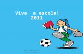 Projeto Viva Escola 2011