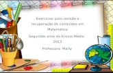 Exercícios de Recuperação  -  Professora Marly