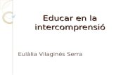 Educar en la intercomprensió - Eulàlia Vilaginés