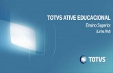 TOTVS  Ative Educacional - Ensino Superior