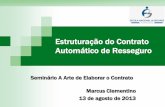 Estruturação do contrato automático de resseguro