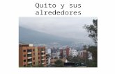 Quito y sus alrededores