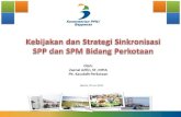 kebijakan sinkronisasi spp dan spm