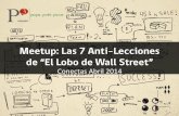 Meetup "Las 7 Anti Lecciones de El Lobo de Wall Street"