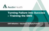 Cliff Wiltshire - Austin Health - Turning Failure into Success: Directing Senior Medical Staff on the eMM Journey