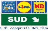 Sud Italia: Terra di conquista per i Discount