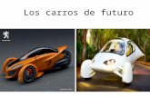Los carros de futuro