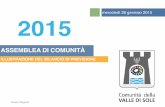 Bilancio 2015 - la presentazione all'Assemblea di Comunità