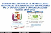 Ing.CIP.120614 Einer Córdova - Municipalidad Provincial de Cajamarca - Gestion 2007.2010
