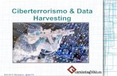 Ciberterrorismo & Data Harvesting