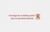 Plan de Marketing online para Casa Real
