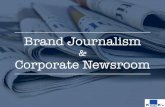 Brand Journalism & Corporate Newsroom